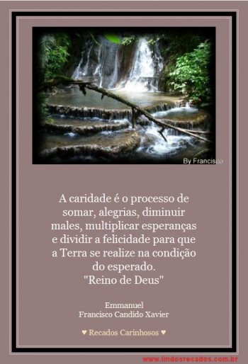 <b><center>A caridade é o processo de somar</b></center>