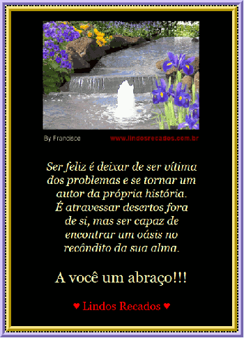 <b><center>Ser feliz é deixar de...</b></center>