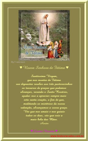 <b><center>Nossa Senhora de Fátima</b></center>