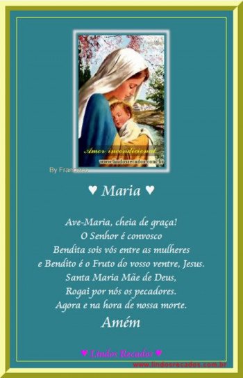 <b><center>Ave-Maria, cheia de graça!</b></center>