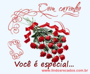 <b><center>Você é especial</b></center>