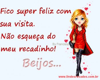 <b><center>Fico super feliz com sua visita</b></center>