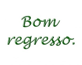 <b><center>Bom regresso</b></center>