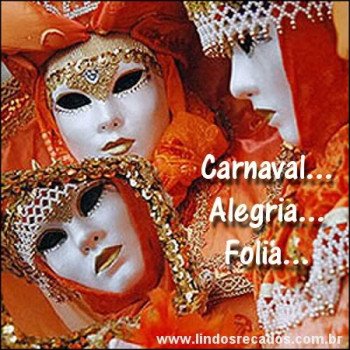 <b><center>Carnaval, alegria e folia...</b></center>