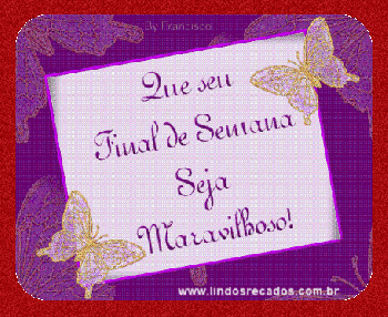 <b><center>Bom final de semana</b></center>