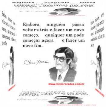 <b><center>Embora niguém possa voltar atrás...</b></center>