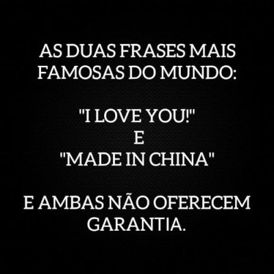 <b><center>As duas frases mais pronunciadas no mundo</b></center>